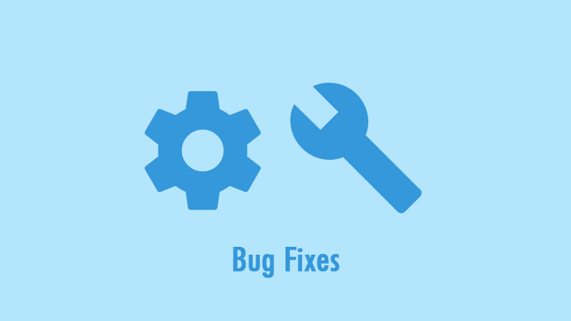 Bug Fixesの紹介